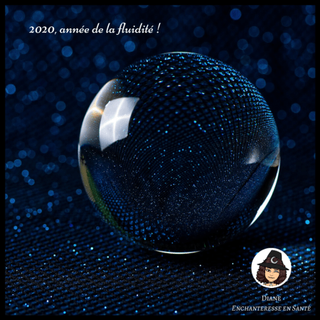 2020 année de la fluidité - Diane - Enchanteresse en Santé
